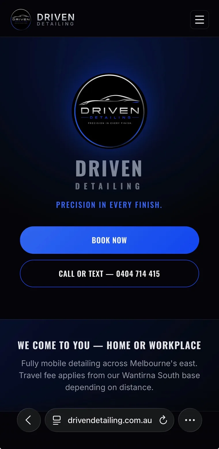 The Driven Detailing homepage on a phone: the logo, the line Precision in every finish, and Book now and Call or text buttons